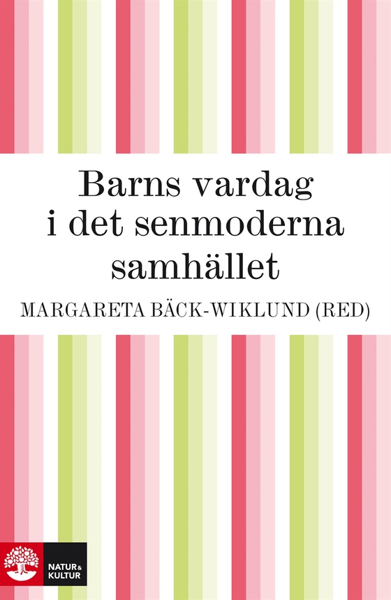Barns vardag i det senmoderna samhället