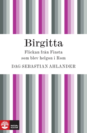 Birgitta: flickan från Finsta som blev helgon i