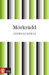 Mörkrädd (e-bok) av Andreas Roman