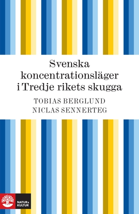 Svenska koncentrationsläger i Tredje rikets sku