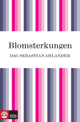 Blomsterkungen: boken om Carl von Linné (e-bok)