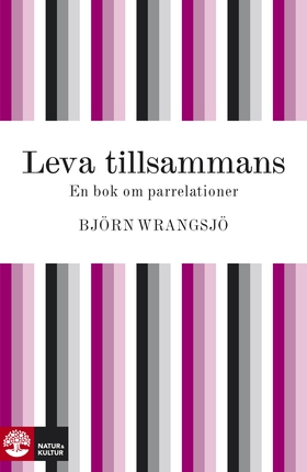 Leva tillsammans (e-bok) av Björn Wrangsjö