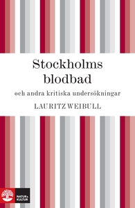 Stockholms blodbad och andra kritiska undersökn