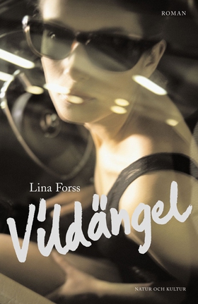 Vildängel (e-bok) av Lina Forss