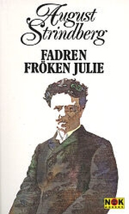 Fadren, Fröken Julie (e-bok) av August Strindbe