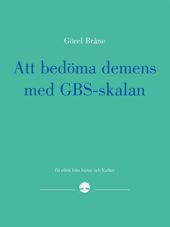 Att bedöma demens med GBS-skalan