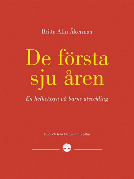 De första sju åren
