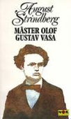 Mäster Olof - Gustav Vasa