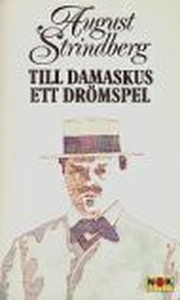 Till Damaskus Ett drömspel (e-bok) av August St