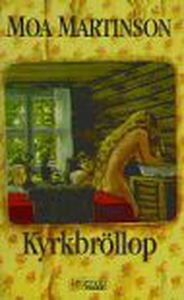 Kyrkbröllop (e-bok) av Moa Martinson