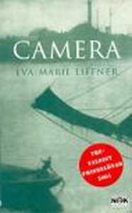Camera (e-bok) av Eva-Marie Liffner