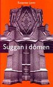 Suggan i dômen (e-bok) av Susanne Levin