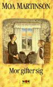 Mor gifter sig (e-bok) av Moa Martinson