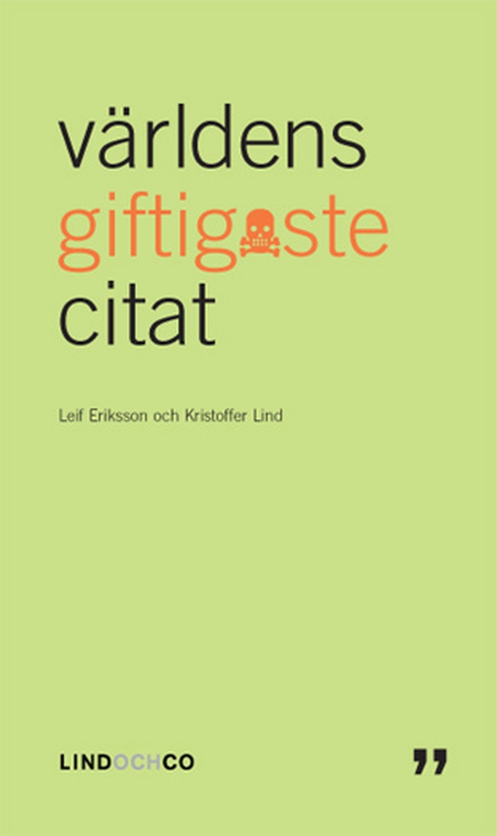 Världens giftigaste citat