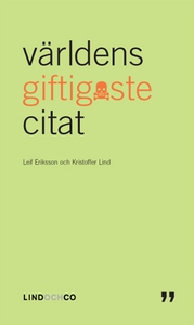 Världens giftigaste citat (e-bok) av Leif Eriks