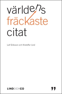 Världens fräckaste citat (e-bok) av Leif Erikss