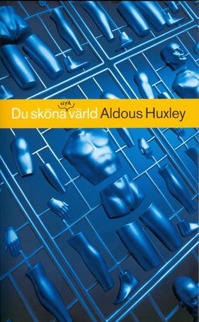 Du sköna nya värld (e-bok) av Aldous Huxley