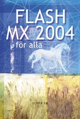 Flash MX 2004 för alla