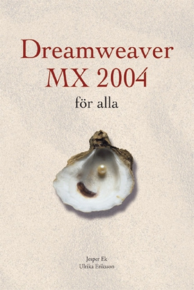 Dreamweaver MX 2004 för alla (e-bok) av Jesper 