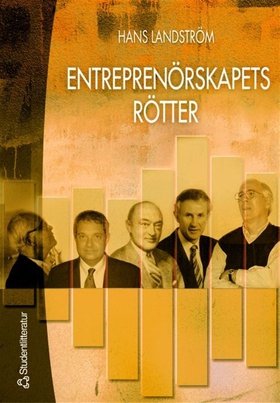 Entreprenörskapets rötter (e-bok) av Hans Lands