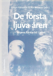 De första ljuva åren (e-bok) av John Bergström,