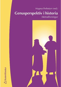 Genusperspektiv i historia (e-bok) av Magnus m.