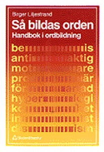 Så bildas orden: Handbok i ordbildning (e-bok)