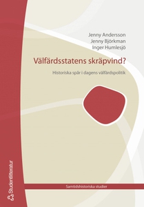 Välfärdsstatens skräpvind (e-bok) av Jenny Ande