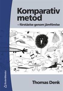 Komparativ metod: förståelse genom jämförelse (