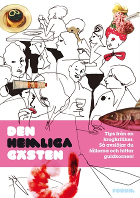 Den hemliga gästen (e-bok) av Anonym Anonym