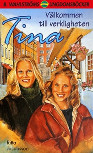 Tina 16 - Välkommen till verkligheten (e-bok) a