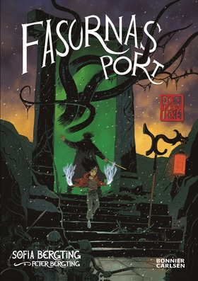 Fasornas port (e-bok) av Sofia Bergting