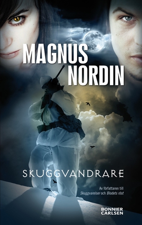 Skuggvandrare (e-bok) av Magnus Nordin