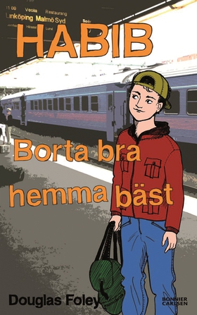 Habib. Borta bra, hemma bäst (e-bok) av Douglas