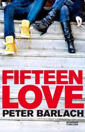 Fifteen Love (e-bok) av Peter Barlach