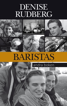 Baristas : andra boken (e-bok) av Denise Rudber