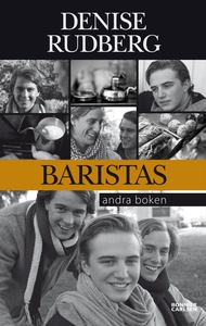 Baristas: Andra boken (e-bok) av Denise Rudberg