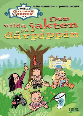 Den vilda jakten på dårpippin (e-bok) av Johan 