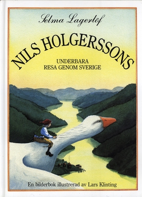 Nils Holgerssons underbara resa genom Sverige (