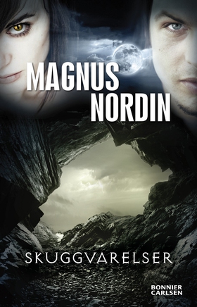 Skuggvarelser (e-bok) av Magnus Nordin