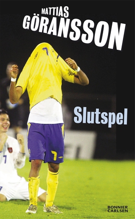 Slutspel (e-bok) av Mattias Göransson