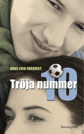 Tröja nummer 10 (e-bok) av Hans Erik Engqvist,