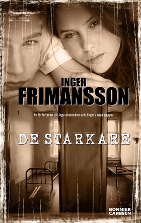 De starkare (e-bok) av Inger Frimansson