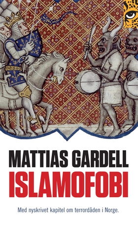 Islamofobi (e-bok) av Mattias Gardell