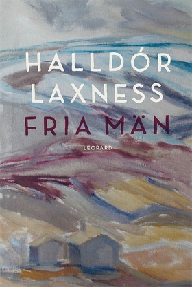 Fria män (e-bok) av Halldór Laxness