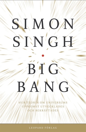 Big Bang (e-bok) av Simon Singh