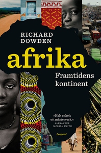 Afrika. Framtidens kontinent (e-bok) av Richard