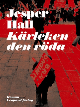 Kärleken den röda (e-bok) av Jesper Hall
