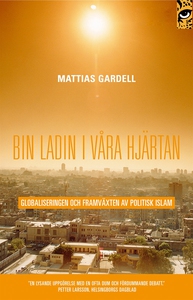Bin Ladin i våra hjärtan : globaliseringen och