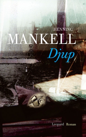 Djup (e-bok) av Henning Mankell